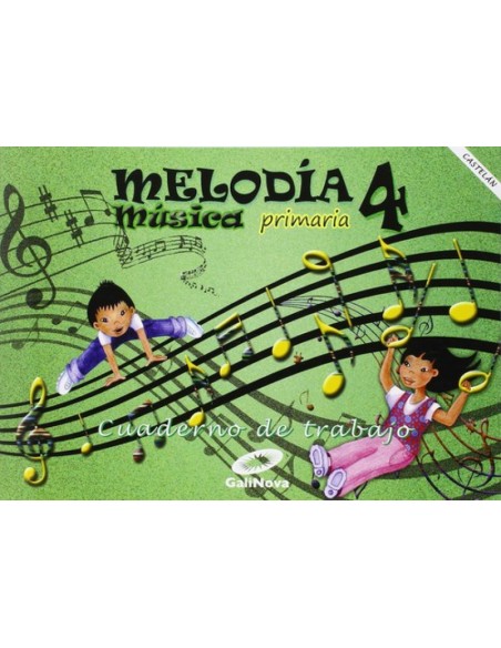 Cuaderno musica 4ºprimaria Melodia Para Galicia